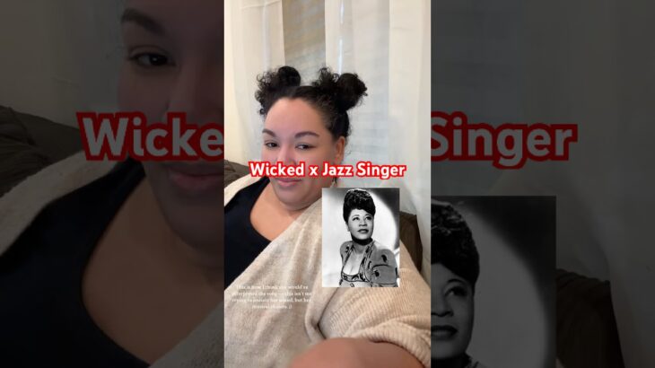 #Wicked #Jazz #Singer #JazzSinger #Musician #tiktok #Singing #wlw