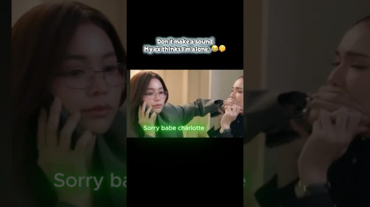 Engfa’s Worst Nightmare! 😂 Current vs. Ex🙃 #thaigl  #glseries #wlw #Engfa #CharlotteAustin #freen